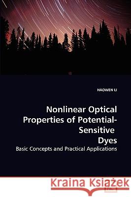 Nonlinear Optical Properties of Potential-Sensitive Dyes Haowen Li 9783639127188 VDM Verlag - książka