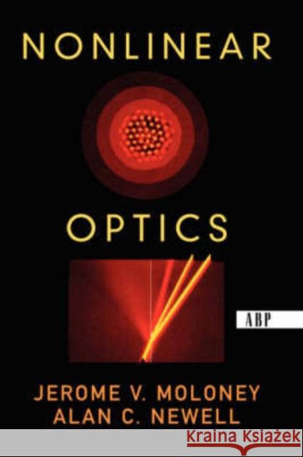 Nonlinear Optics Alan Newell Jeremy Moloney 9780813341187 Westview Press - książka