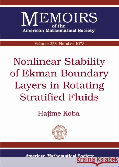 Nonlinear Stability of Ekman Boundary Layers in Rotating Stratified Fluids Hajime Koba   9780821891339 American Mathematical Society - książka