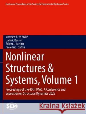Nonlinear Structures & Systems, Volume 1  9783031040887 Springer International Publishing - książka