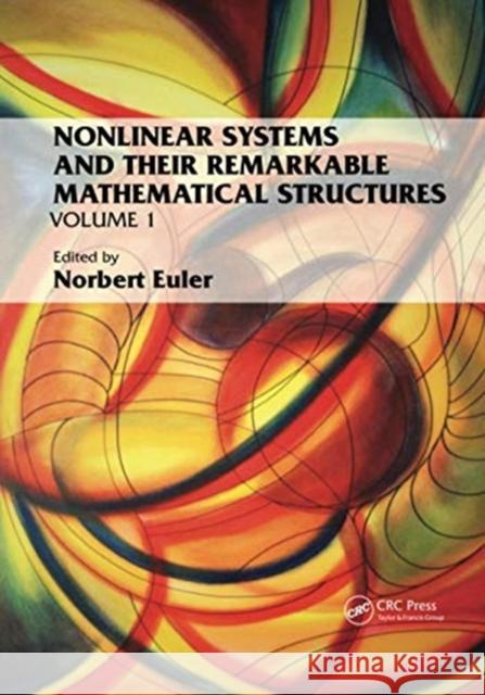 Nonlinear Systems and Their Remarkable Mathematical Structures: Volume 1 Norbert Euler 9780367732431 CRC Press - książka