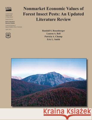 Nonmarket Economic Values of Forest Insect Pests: An Updated Literature Review United States Department of Agriculture 9781507635407 Createspace - książka