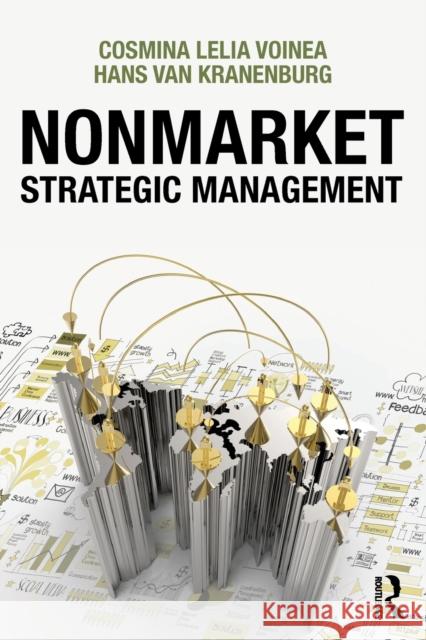 Nonmarket Strategic Management Cosmina Lelia Voinea Hans Va 9781138918290 Routledge - książka