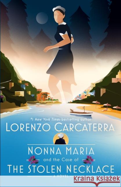 Nonna Maria and the Case of the Stolen Necklace: A Novel Lorenzo Carcaterra 9780593499207 Random House Publishing Group - książka