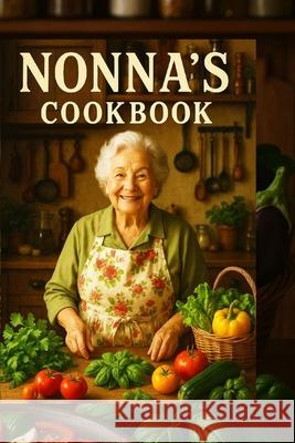 Nonna's Cookbook Ricette di Napoli Natali Dumna 9782487734272 Nonna - książka