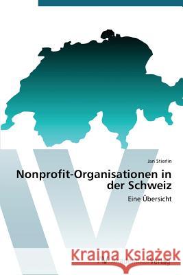 Nonprofit-Organisationen in der Schweiz Stierlin Jan 9783639789546 AV Akademikerverlag - książka