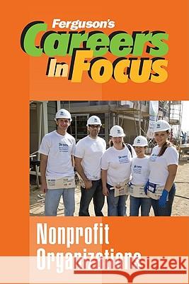 Nonprofit Organizations Ferguson 9780816072897 Ferguson Publishing Company - książka