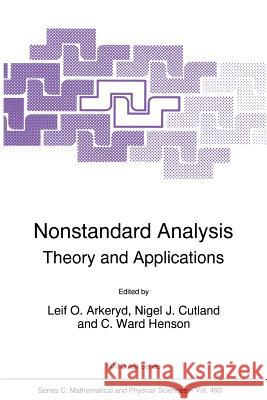 Nonstandard Analysis: Theory and Applications Arkeryd, Leif O. 9789401063357 Springer - książka