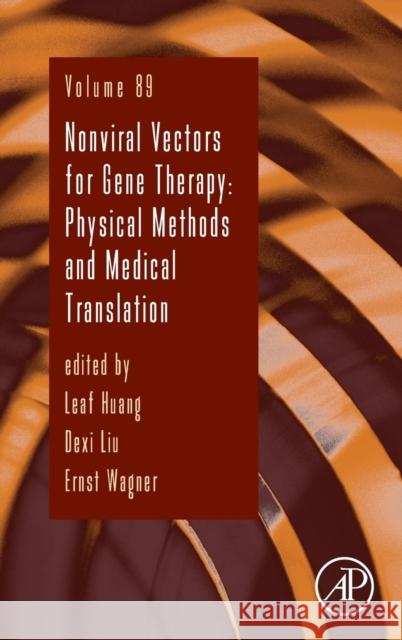 Nonviral Vectors for Gene Therapy: Physical Methods and Medical Translation Volume 89 Huang, Leaf 9780128022726 Elsevier Science - książka