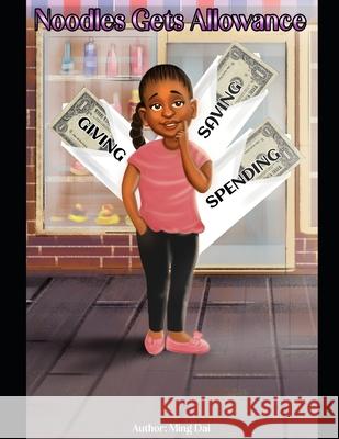 Noodles Gets Allowance Dai Ming Dai 9798731347235 Independently published - książka