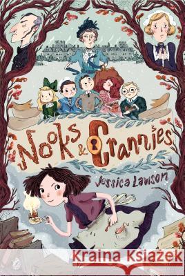 Nooks & Crannies Jessica Lawson Natalie Andrewson 9781481419222 Simon & Schuster Books for Young Readers - książka