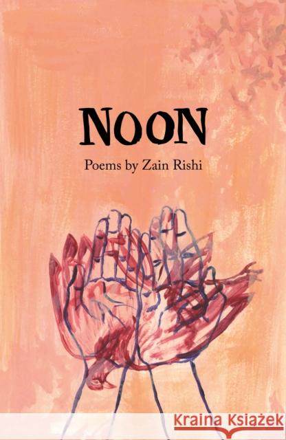 Noon Zain Rishi 9781915628527 The Emma Press - książka