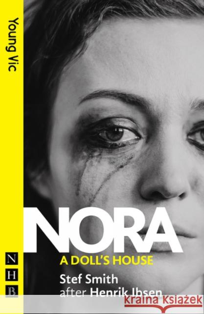 Nora : A Doll's House Stef Smith 9781848429505 Nick Hern Books - książka