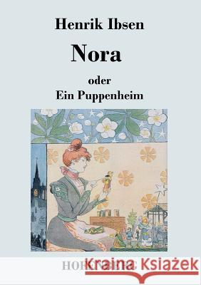 Nora oder Ein Puppenheim Henrik Ibsen   9783843039383 Hofenberg - książka