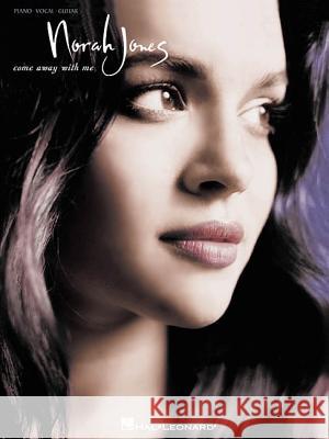 Norah Jones - Come Away with Me Rubin 9780634052644 Hal Leonard Publishing Corporation - książka