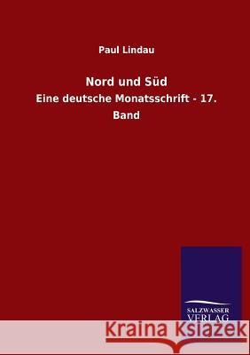 Nord und Süd Paul Lindau 9783846027851 Salzwasser-Verlag Gmbh - książka