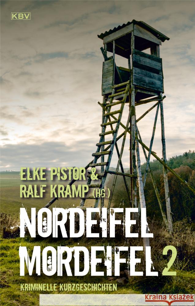 Nordeifel Mordeifel 2 Archan, Isabella, Pistor, Elke, Kramp, Ralf 9783954416820 KBV - książka