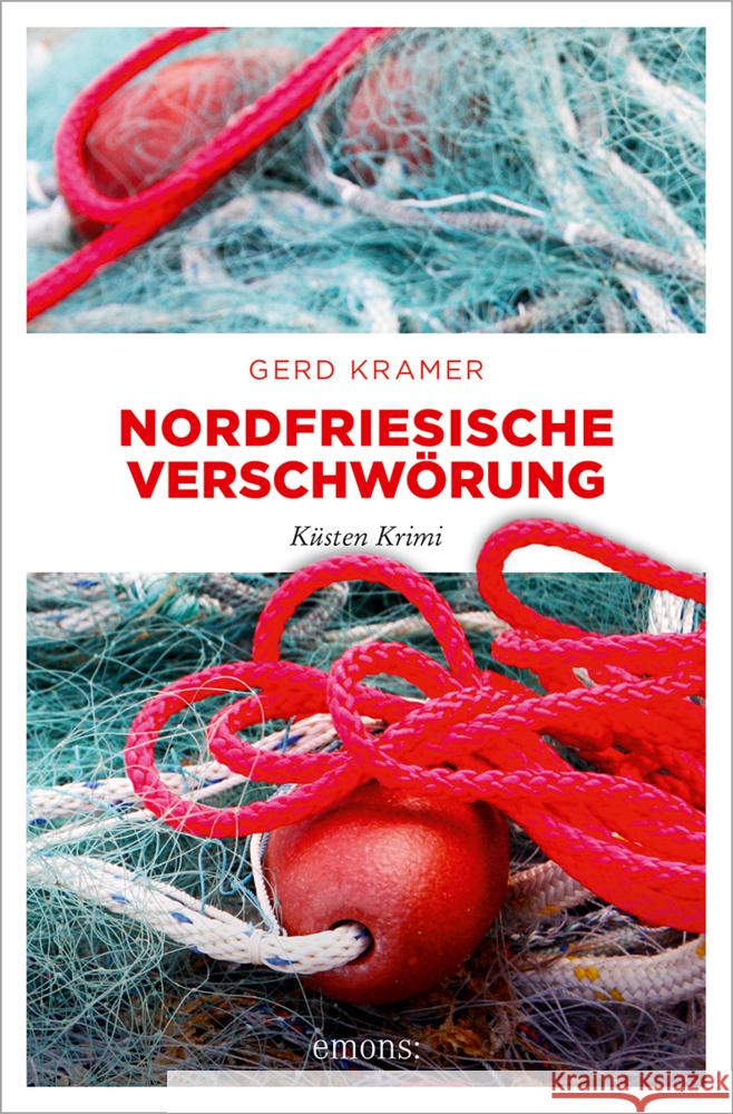 Nordfriesische Verschwörung Kramer, Gerd 9783740816148 Emons Verlag - książka