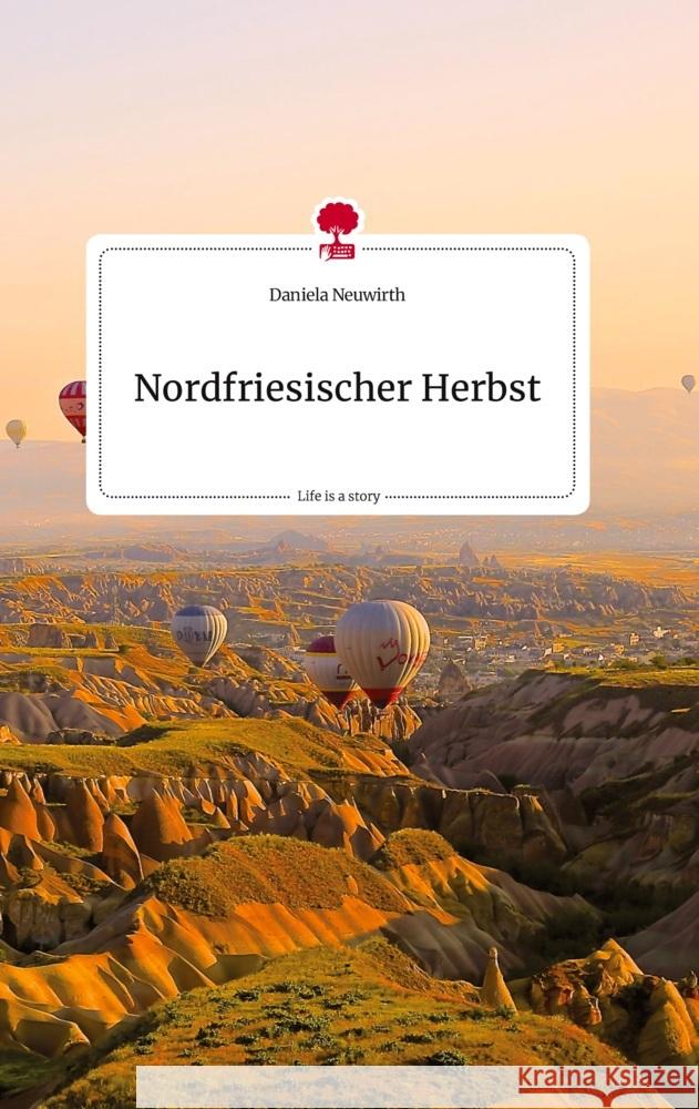 Nordfriesischer Herbst. Life is a Story - story.one Neuwirth, Daniela 9783710820526 story.one publishing - książka