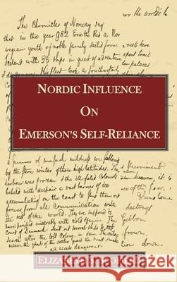 Nordic Influence on Emerson's Self-Reliance Elizabeth S Scofield 9781596414631 Janaway Publishing, Inc. - książka