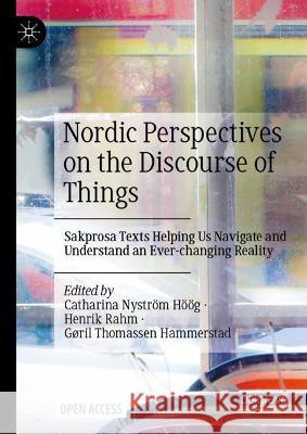 Nordic Perspectives on the Discourse of Things  9783031331213 Springer International Publishing - książka