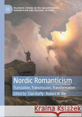 Nordic Romanticism  9783030991296 Springer International Publishing - książka