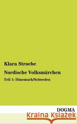 Nordische Volksmarchen Klara Stroebe 9783955803322 Dogma - książka