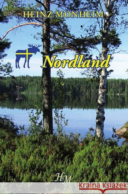 Nordland Monheim, Heinz 9783745086966 epubli - książka