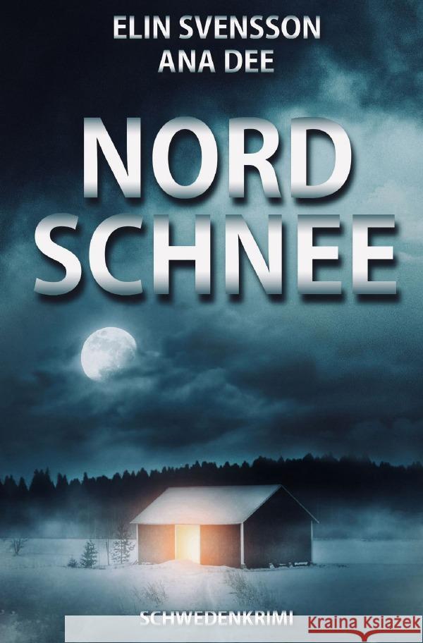Nordschnee Dee, Ana 9783565132386 epubli - książka