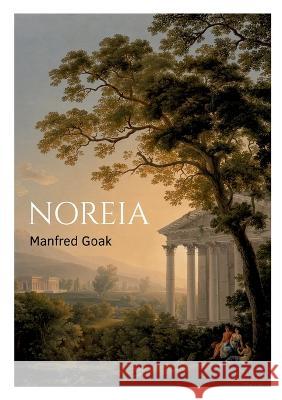 Noreia Manfred Goak 9783756850907 Books on Demand - książka