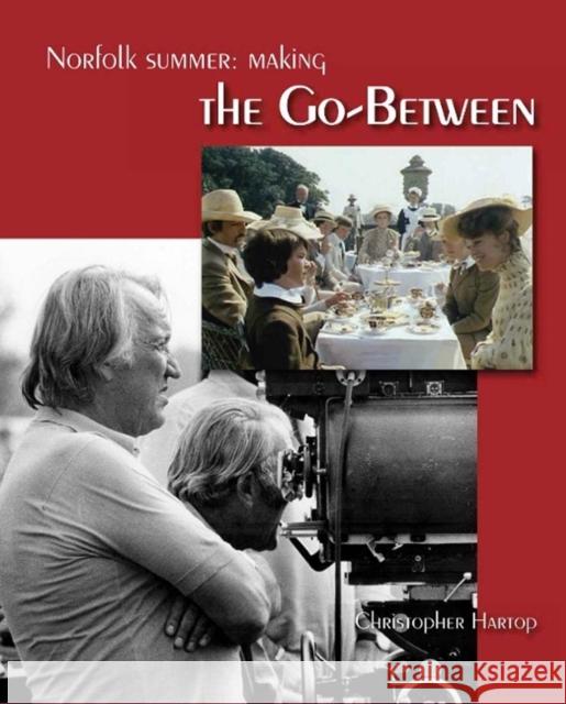 Norfolk Summer: Making the Go-Between Christopher Hartop 9781898565079 John Adamson Publishing Consultants - książka