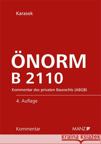 ÖNORM B 2110 Karasek, Georg 9783214251055 Manz'sche Verlags- u. Universitätsbuchhandlun - książka