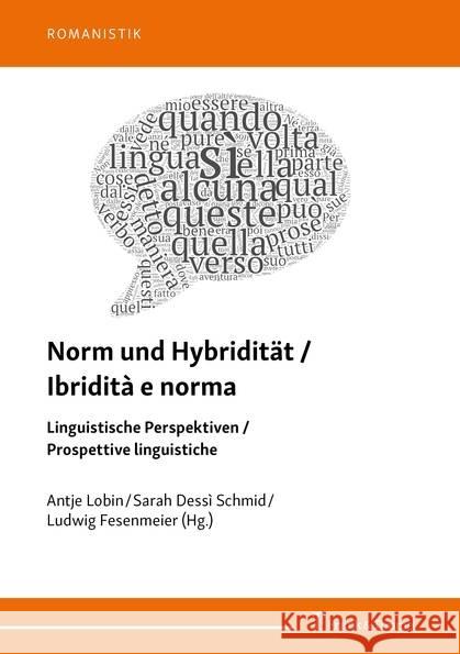 Norm und Hybridität / Ibridità e norma : Linguistische Perspektiven / Prospettive linguistiche  9783732905041 Frank & Timme - książka