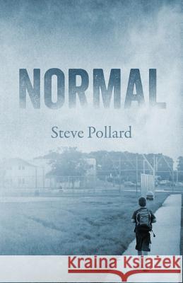 Normal Steve Pollard 9781478710998 Outskirts Press - książka