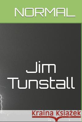 Normal Jim Tunstall 9781728708515 Independently Published - książka