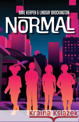Normal Dave Kerpen Lindsay Brockington 9781953021632 Brandylane Publishers, Inc. - książka