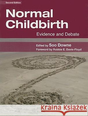 Normal Childbirth : Evidence and Debate Susan Downe 9780443069437  - książka