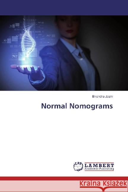 Normal Nomograms Joshi, Birendra 9786202011426 LAP Lambert Academic Publishing - książka