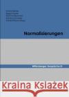 Normalisierungen : Wittenberger Gespräche III Schröder, Sabrina; Wrana, Daniel 9783737567169 epubli