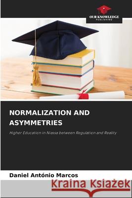 NORMALIZATION AND ASYMMETRIES Marcos, Daniel António 9786209696541 Our Knowledge Publishing - książka