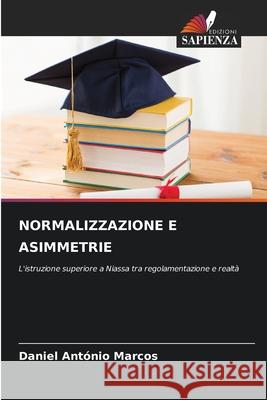 NORMALIZZAZIONE E ASIMMETRIE Marcos, Daniel António 9786209604386 Edizioni Sapienza - książka