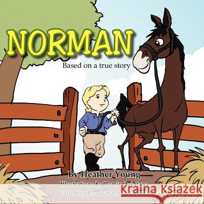 Norman Heather Young 9781479713561 Xlibris Corporation - książka