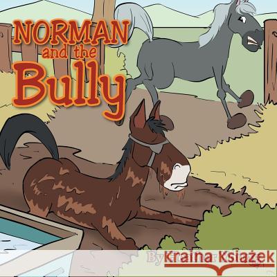 Norman and the Bully Heather Young 9781493151196 Xlibris Corporation - książka