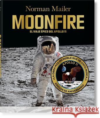Norman Mailer. Moonfire. Edición 50 Aniversario Mailer, Norman 9783836571166 Taschen - książka