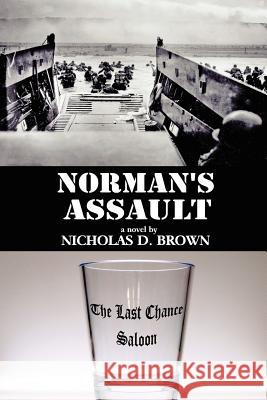 Norman's Assault Nicholas D. Brown 9781434302687 Authorhouse - książka