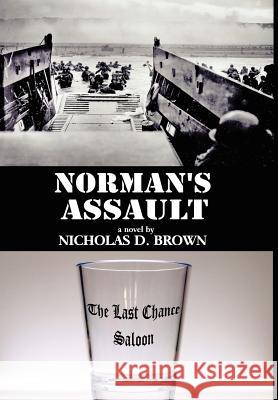 Norman's Assault Nicholas D. Brown 9781434302694 Authorhouse - książka
