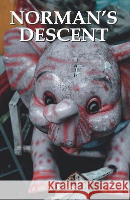 Norman's Descent C T Lewis   9798218209933 Athos Press, NY - książka