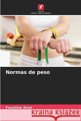 Normas de peso Faustine Aron   9786206134459 Edicoes Nosso Conhecimento - książka