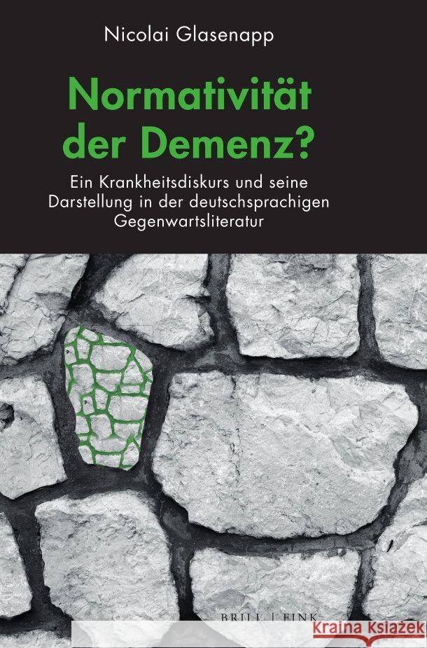 Normativität der Demenz? Glasenapp, Nicolai 9783770567980 Brill | Fink - książka