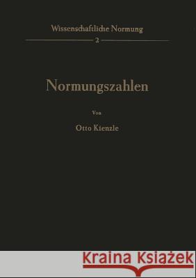 Normungszahlen O. Kienzle 9783642998324 Springer - książka